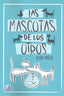 MASCOTAS DE LOS OTROS - 9788417634049