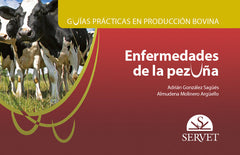 GUIAS PRACTICAS EN PRODUCCION BOVINA ENFERMEDADES DE LA PEZ - 9788417640422