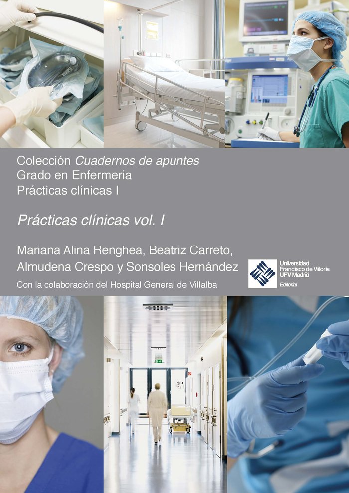 PRACTICAS CLINICAS I VOLUMEN I | RENGHEA, MARIANA ALINA/Y OTROS | FRANCISCO DE VITORIA | 9788417641801
