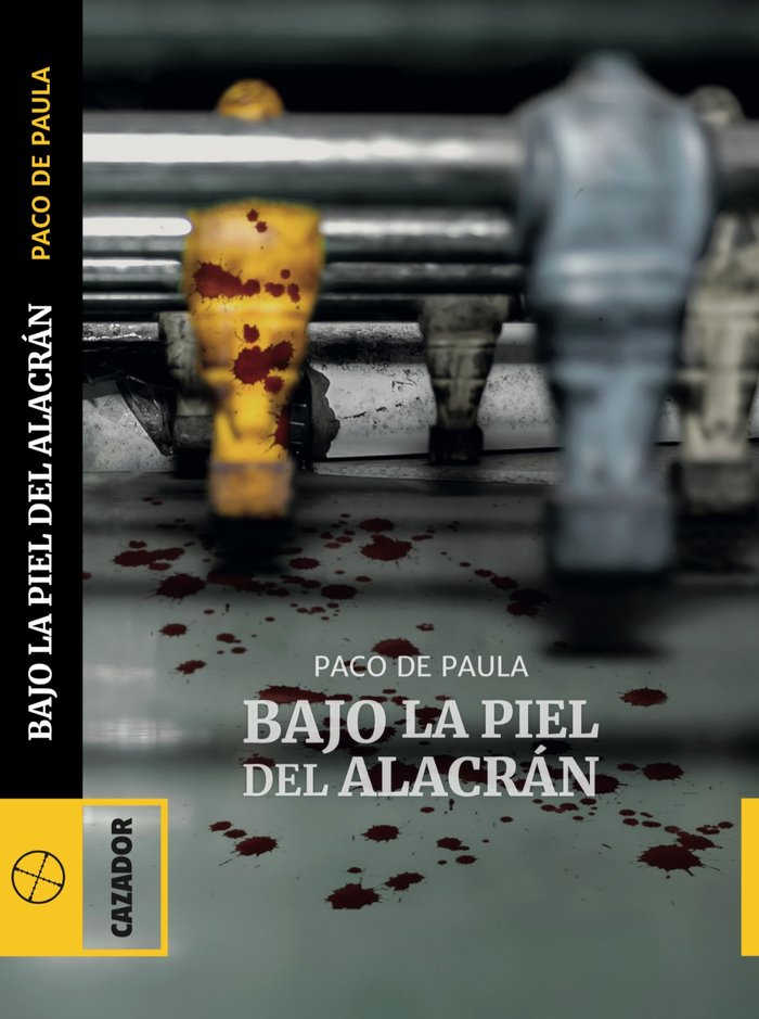 BAJO LA PIEL DEL ALACRAN - 9788417646318 Imagen principal del producto