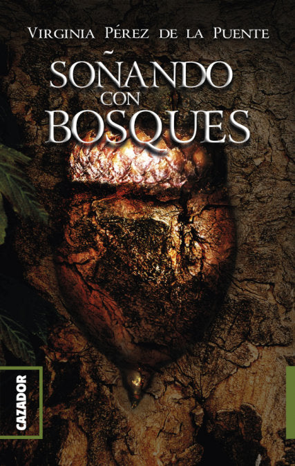 SOÑANDO CON BOSQUES | Perez De La Puente, Virginia | 9788417646608 (Cazador de ratas)