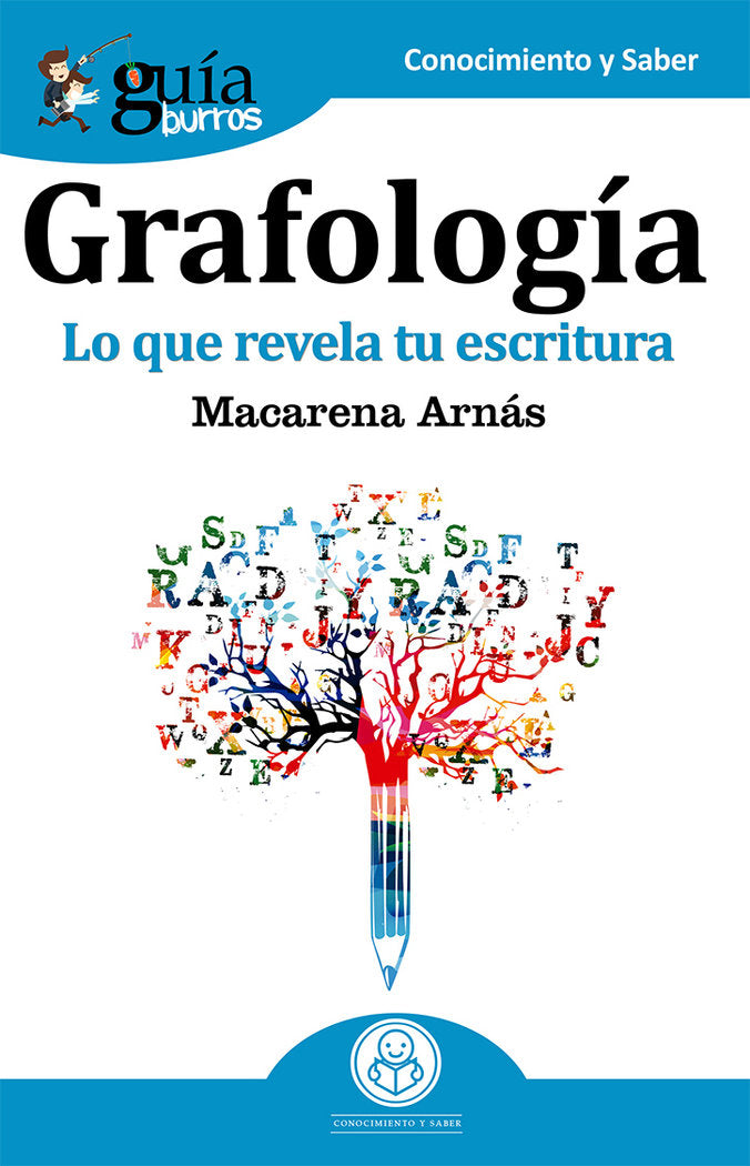 GUIABURROS GRAFOLOGIA | ARNAS SANCHEZ, MACARENA | EDITATUM | 9788417681173