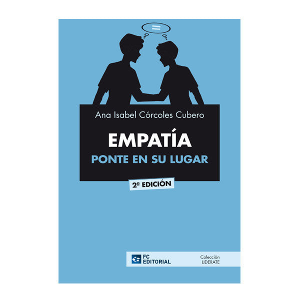 EMPATIA PONTE EN SU LUGAR 2ª EDICION | CORCOLES CUBERO,ANA ISABEL | FUNDACION CONFEMETAL FC | 9788417701703