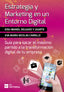 ESTRATEGIA Y MARKETING EN UN ENTORNO DIGITAL | DELGADO Y UGARTE, JOSU IMANOL/NICOLAS CA | FUNDACION CONFEMETAL FC | 9788417701772