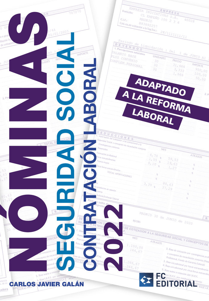 NOMINAS SEGURIDAD SOCIAL Y CONTRATACION LABORAL 2022 - 9788417701789