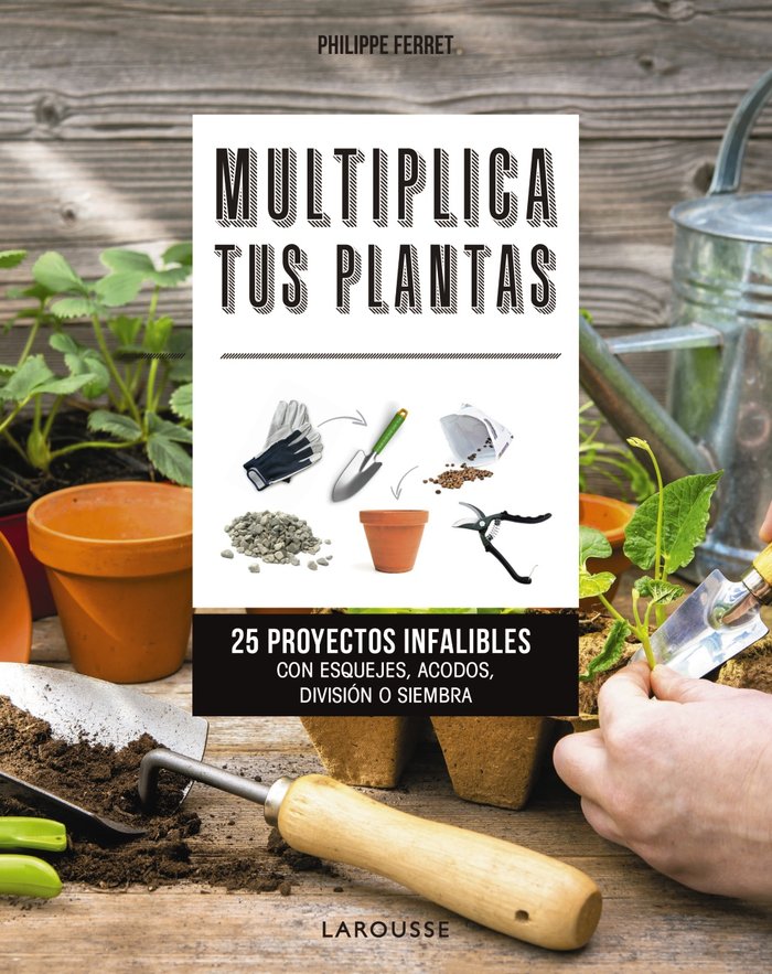 MULTIPLICA TUS PLANTAS - 9788417720025 Imagen principal del producto