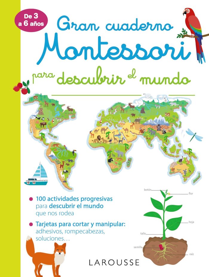 GRAN CUADERNO MONTESSORI PARA DESCUBRIR EL MUNDO | LAROUSSE EDITORIAL | LAROUSSE | 9788417720261