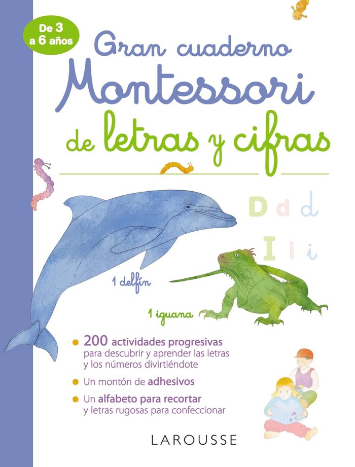 GRAN CUADERNO MONTESSORI DE LETRAS Y CIFRAS | LAROUSSE EDITORIAL | LAROUSSE | 9788417720308 Imagen principal del producto
