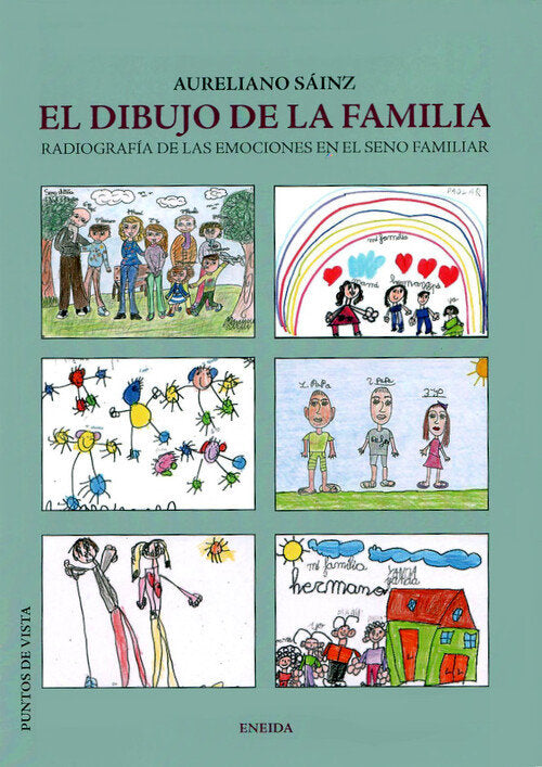 EL DIBUJO DE LA FAMILIA | SAINZ,AURELIANO | ENEIDA | 9788417726744 Imagen principal del producto
