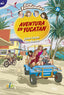 Aventura en Yucatán | SGEL | 9788417730048