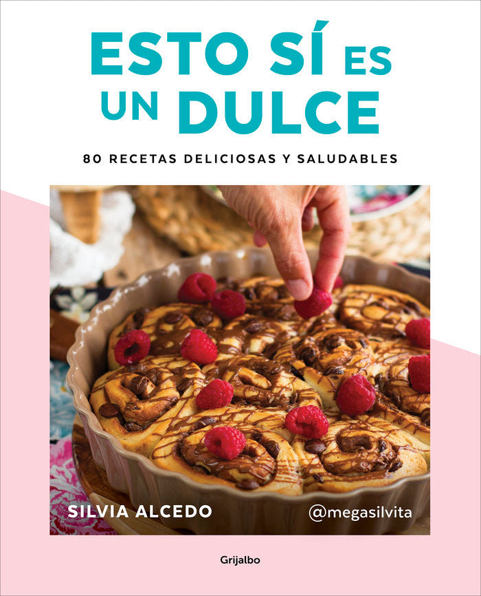 ESTO SI ES UN DULCE 80 RECETAS DELICIOSAS Y SALUDABLES - 9788417752637 Imagen principal del producto