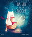 LA LUZ EN LA NOCHE I Voigt, Marie I BLUME (Naturart) I 9788417757045