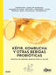 KÉFIR, KOMBUCHA Y OTRAS BEBIDAS PROBIÓTICAS I Lökki I BLUME (Naturart) I 9788417757175