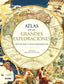ATLAS DE LAS GRANDES EXPLORACIONES I Brooke Hitching, Edward I BLUME (Naturart) I 9788417757588