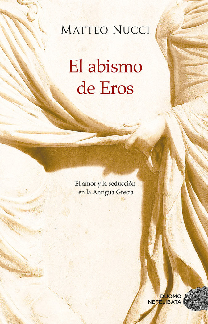 ABISMO DE EROS SEDUCCION,EL | NUCCI,MATTEO | DUOMO | 9788417761554 Imagen principal del producto