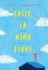 TALLY LA NIÑA TIGRE - 9788417761899