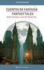 FANTASY TALES / CUENTOS DE FANTASIA | Poe, Wilde, Lovecraft, Kipling | 9788417782092 (Mestas)