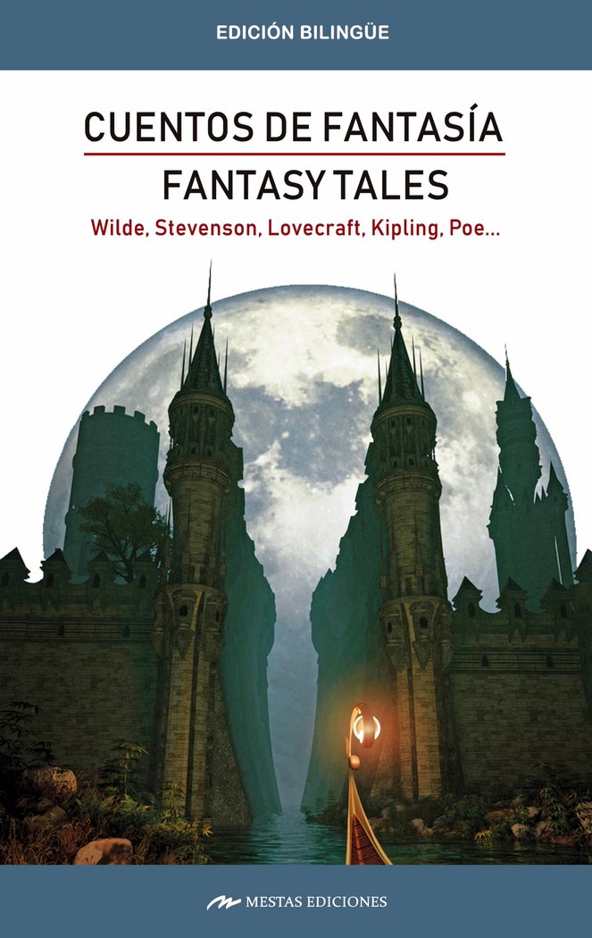 FANTASY TALES / CUENTOS DE FANTASIA | Poe, Wilde, Lovecraft, Kipling | 9788417782092 (Mestas)