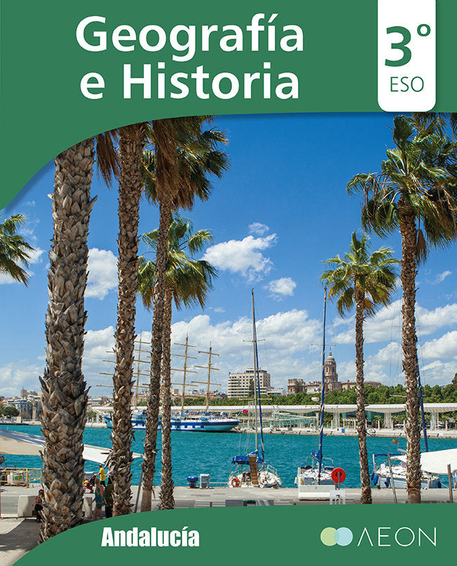Geografía e Historia 3ºESO Andalucía | Carlos Hernández Hernández;María Estrella Calleja Díaz | 9788417785802 (AEON) Imagen principal del producto