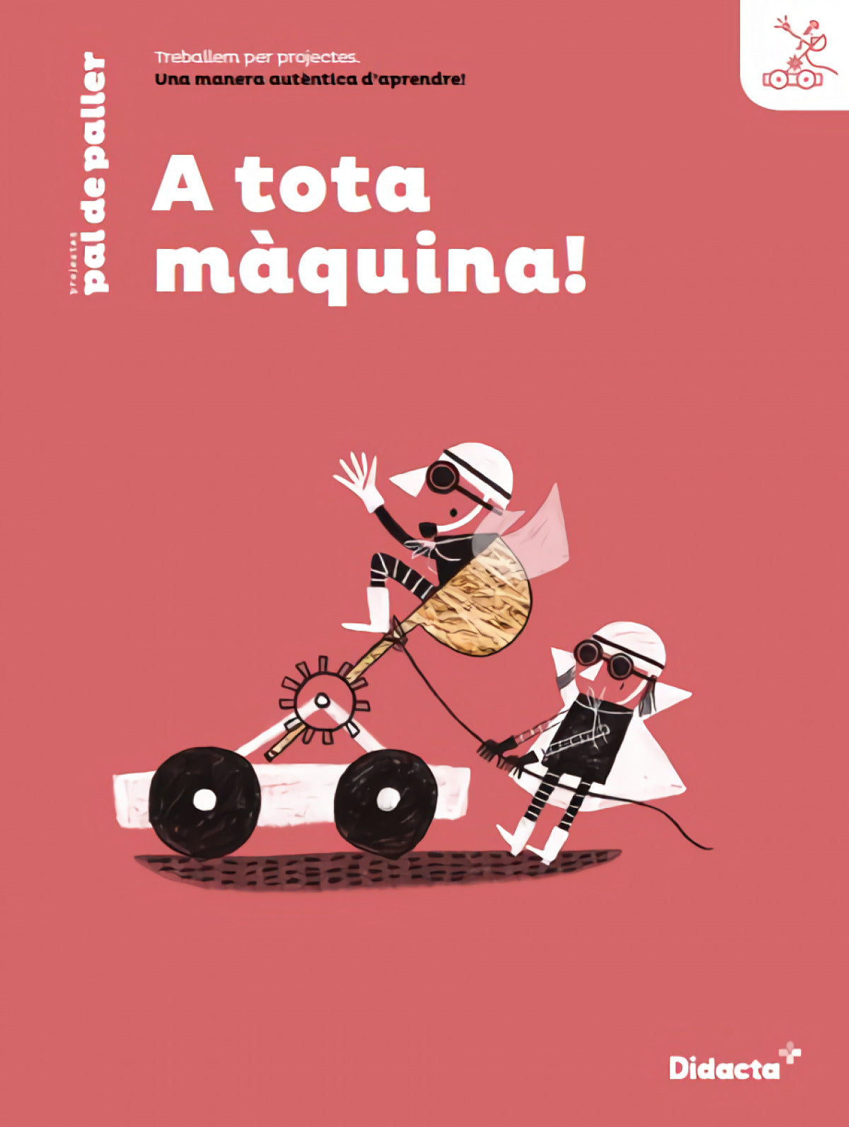 A Tota Màquina! Quadern de Treball