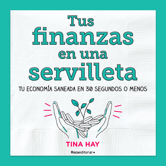 TUS FINANZAS EN UNA SERVILLETA - 9788417805913