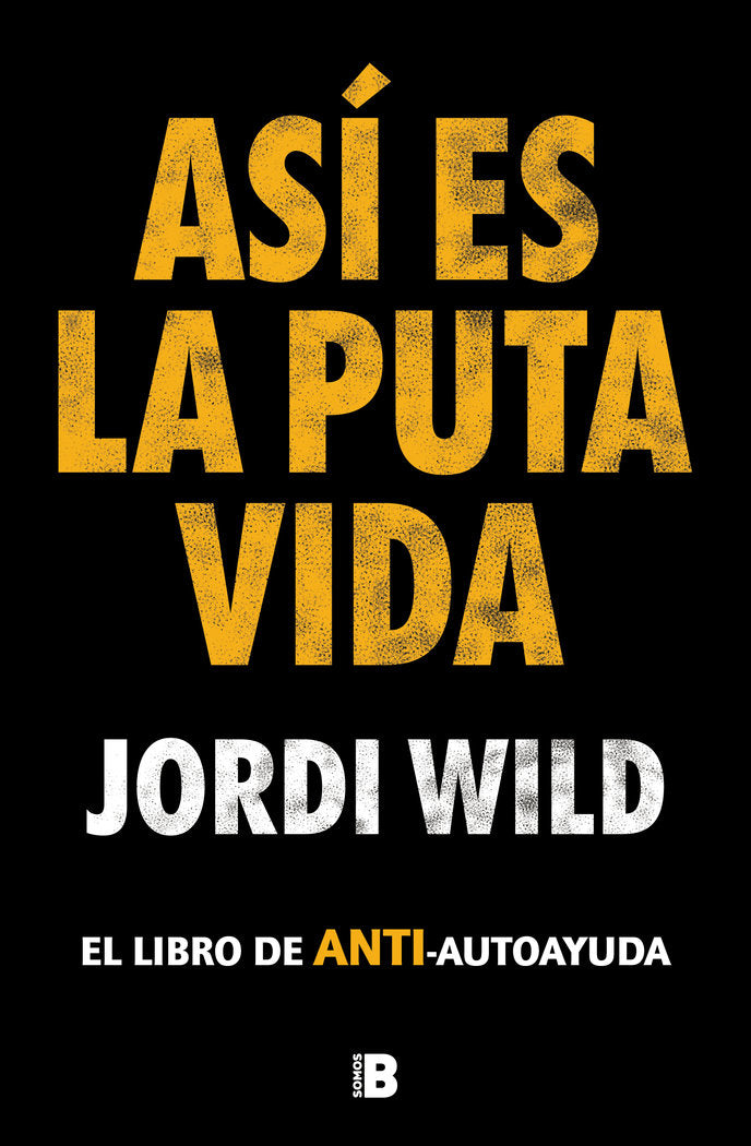 ASI ES LA PUTA VIDA - 9788417809904 Imagen principal del producto