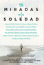 15 MIRADAS A LA SOLEDAD | ABIAN RODRIGUEZ,FRANCISCO | ARCOPRESS | 9788417828721