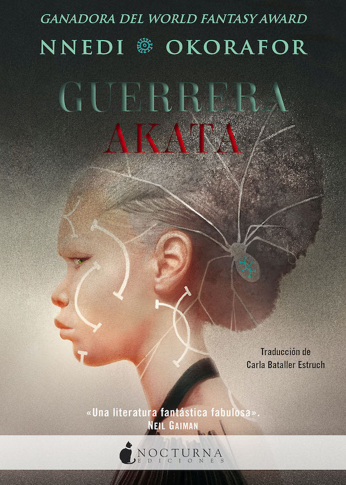 GUERRERA AKATA | Okorafor,nnedi | 9788417834951 (Nocturna) Imagen principal del producto