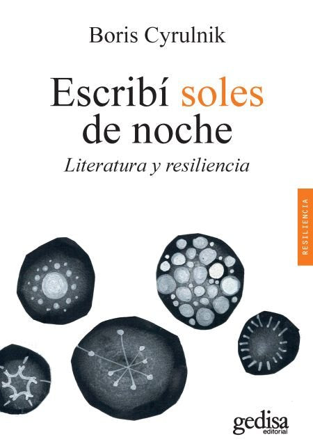 ESCRIBI SOLES DE NOCHE | CYRULNIK,BORIS | GEDISA | 9788417835637 Imagen principal del producto