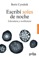 ESCRIBI SOLES DE NOCHE | CYRULNIK,BORIS | GEDISA | 9788417835637