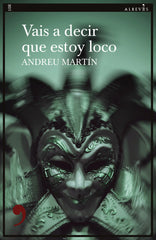 VAIS A DECIR QUE ESTOY LOCO - 9788417847845