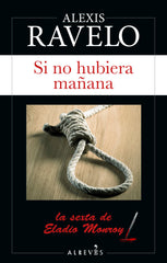 SI NO HUBIERA MAÑANA - 9788417847944