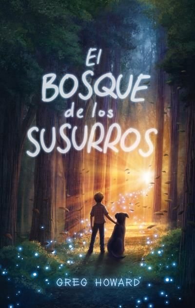 EL BOSQUE DE LOS SUSURROS | Greg, Howard | 9788417854270 (Puck) Imagen principal del producto