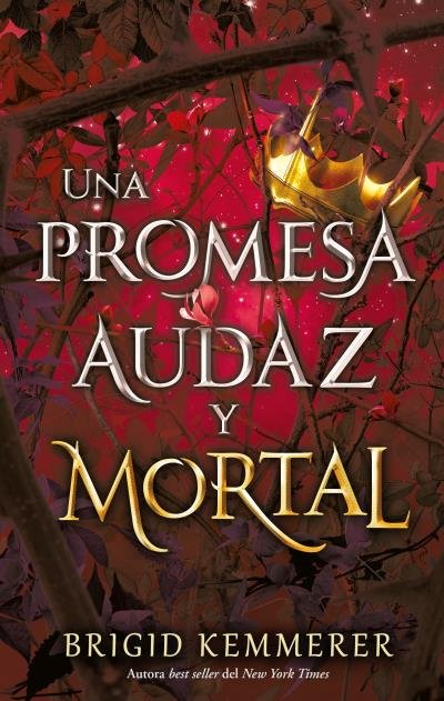 UNA PROMESA AUDAZ Y MORTAL | Kemmerer, Brigid | 9788417854409 (Puck) Imagen principal del producto