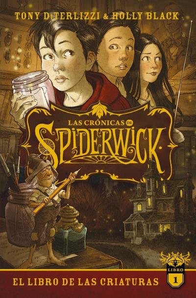 LAS CRONICAS DE SPIDERWICK VOL 1 | Black, Holly/diterlizzi, Tony | 9788417854584 (Puck) Imagen principal del producto