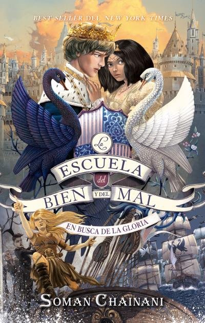 LA ESCUELA DEL BIEN Y DEL MAL VOL 4 | Chainani, Soman | 9788417854621 (Puck)