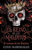 EL REINO DE LOS MALDITOS VOL 3 | Maniscalco, Kerri | 9788417854904 (Puck)