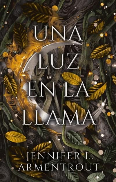 UNA LUZ EN LA LLAMA | Armentrout, Jennifer | 9788417854966 (Puck)