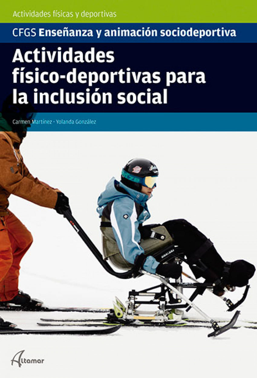 ✅ ACTIVIDADES FÍSICO-DEPORTIVAS PARA LA INCLUSIÓN SOCIAL - 9788417872472