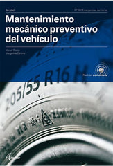 ✅ MANTENIMIENTO MECANICO PREVENTIVO DEL VEHICULO CFGM - 9788417872748