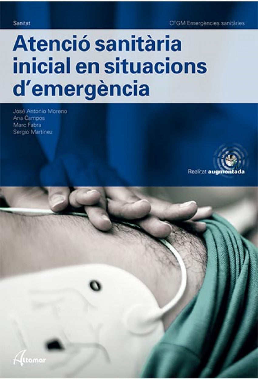 ✅ ATENCIO SANTIARIA INICIAL EN SITUACIONS D'EMERGENCIA CATALAN CFGM - 9788417872939