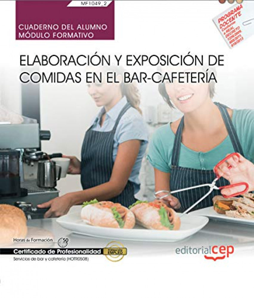 Cuaderno Alumno Elaboracion y Exposicion Comidas Bar Cafete