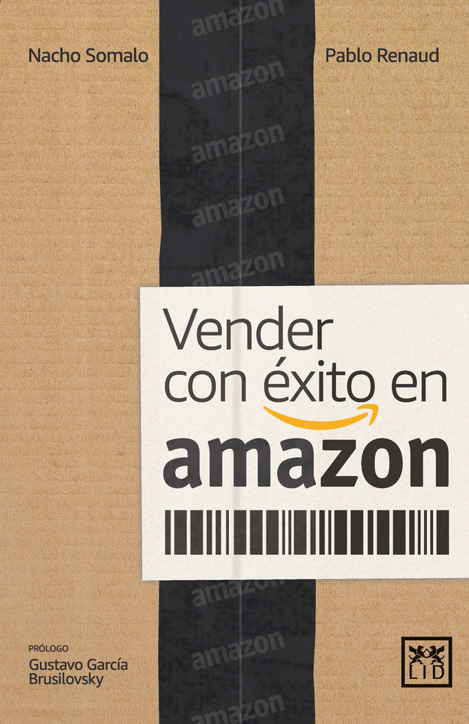 VENDER CON EXITO EN AMAZON | SOMALO PECIÑA, IGNACIO/LOPEZ RENAUD, PAB | LID EDITORIAL | 9788417880088 Imagen principal del producto