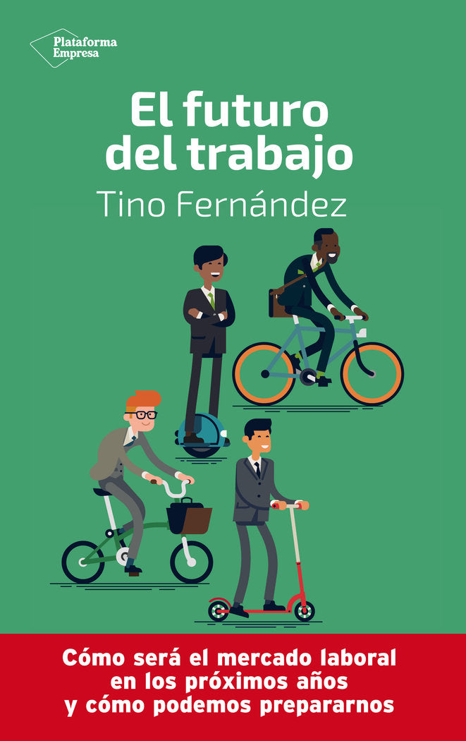 EL FUTURO DEL TRABAJO - 9788417886233