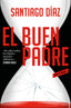 EL BUEN PADRE - 9788417910990
