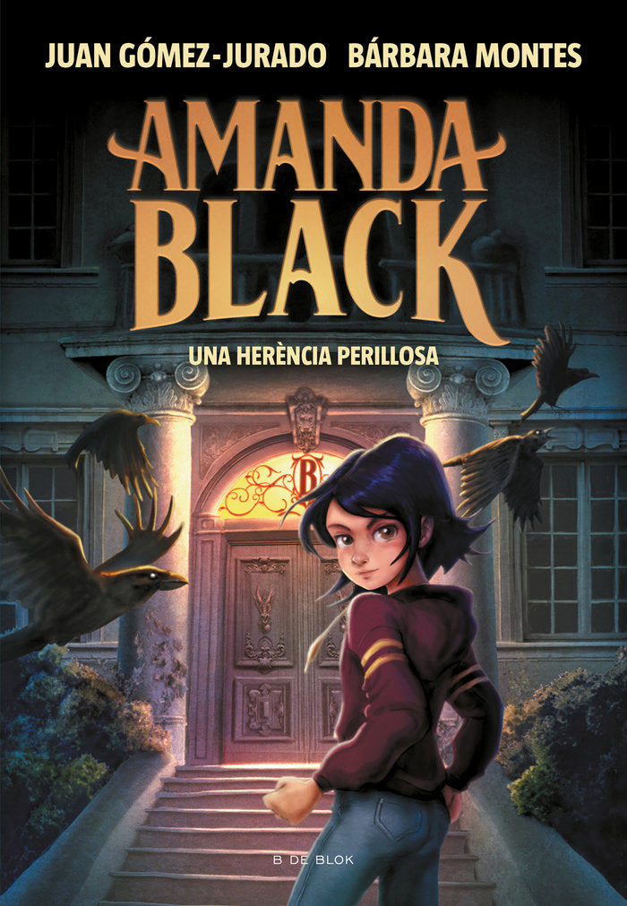 UNA HERENCIA PERILLOSA AMANDA BLACK 1 CAT | Juan Gomez-jurado / Barbara Montes | 9788417921309 (B de blok)