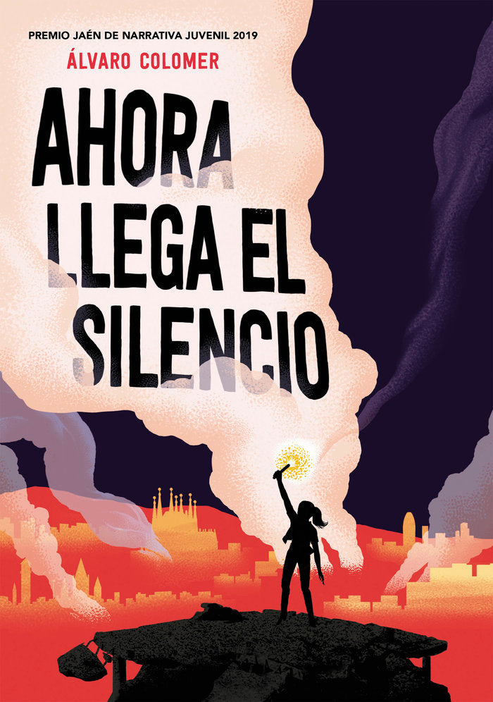AHORA LLEGA EL SILENCIO | Colomer, Alvaro | 9788417922283 (Montena) Imagen principal del producto