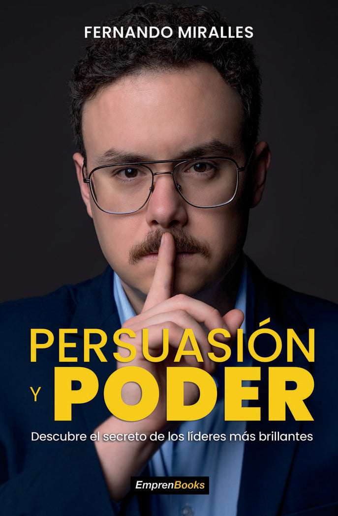 PERSUASION Y PODER | MIRALLES,FERNANDO | VANIR | 9788417932879 Imagen principal del producto