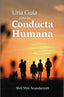 UNA GUIA PARA LA CONDUCTA HUMANA | SHRII SHRII ANANDAMURTI | ANANDA MARGA PUBLICATIONS | 9788417939304