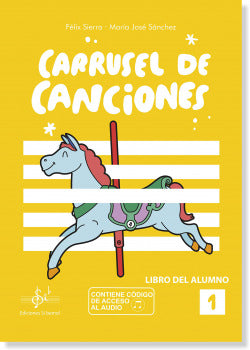 Carrusel de Canciones | SI-BEMOL | 9788417953492